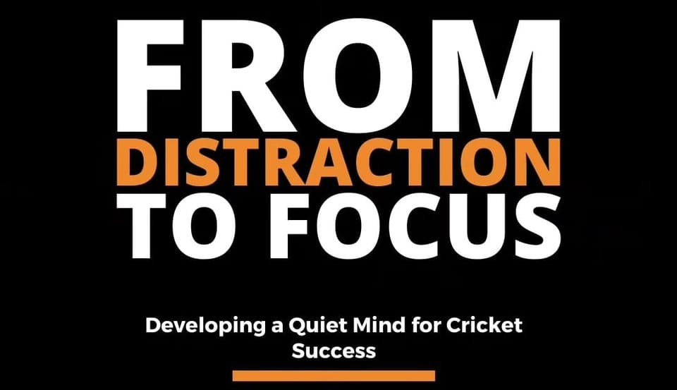 From Distraction to Focus! How Right Mindset can elevate your game…